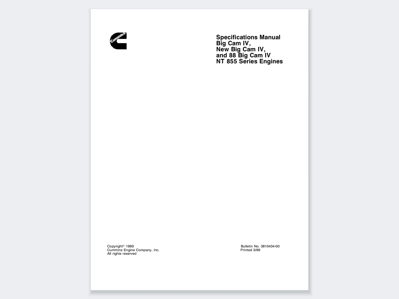 Cummins NT 855 Big Cam IV, New Big Cam IV & 88 Big Cam IV Specifications Manual (3810434-00)